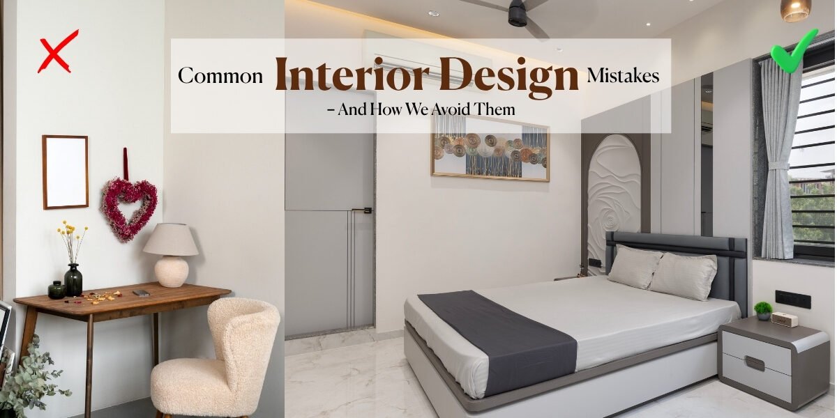 Common Interior Design Mistakes – And How We Avoid Them - TRIO DISENO